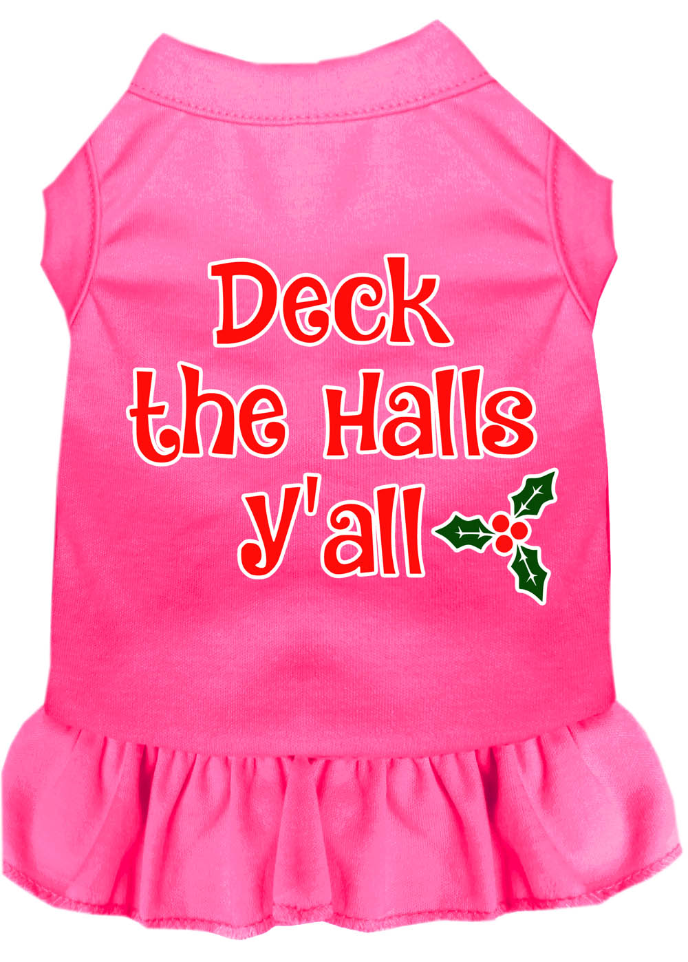 Deck the Halls Y'all Screen Print Dog Dress Bright Pink Lg